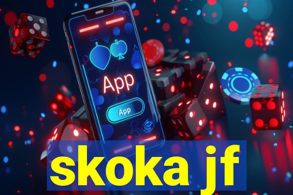 skoka jf